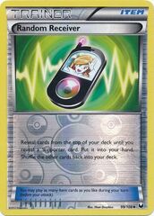 Random Receiver - 99/108 - Uncommon - Reverse Holo