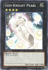 Gem-Knight Pearl - BP01-EN031 - Rare - 1st Edition