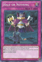 Half or Nothing - BP01-EN101 - Starfoil Rare - 1st Edition