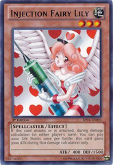 Injection Fairy Lily - BP01-EN004 - Rare - 1st Edition