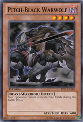 Pitch-Black Warwolf - BP01-EN188 - Common - 1st Edition