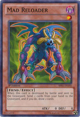 Mad Reloader - BP01-EN195 - Common - 1st Edition