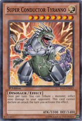 Super Conductor Tyranno - BP01-EN013 - Starfoil Rare - 1st Edition