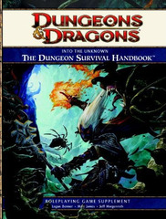 Into The Unknown: The Dungeon Survival Handbook