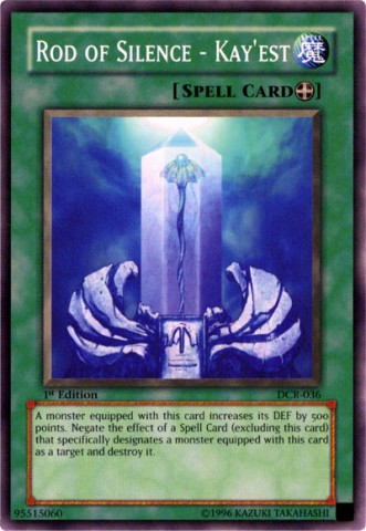 Rod of Silence - Kayest - DCR-036 - Common - 1st Edition