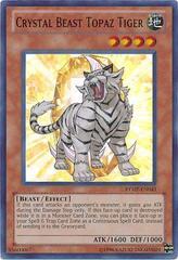 Crystal Beast Topaz Tiger - RYMP-EN043 - Super Rare - Unlimited Edition