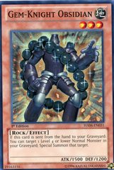 Gem-Knight Obsidian - HA06-EN031 - Super Rare - 1st Edition