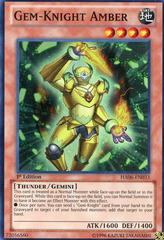 Gem-Knight Amber - HA06-EN033 - Super Rare - 1st Edition