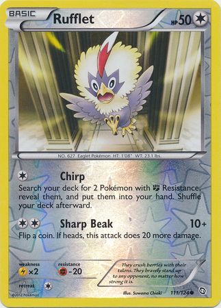 Rufflet - 111/124 - Common - Reverse Holo