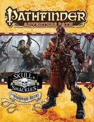 Pathfinder Adventure Path #55: The Wormwood Mutiny (Skull & Shackles 1 of 6)