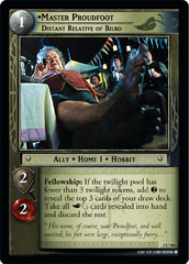 Master Proudfoot, Distant Relative of Bilbo - Foil