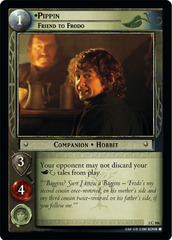 Pippin, Friend to Frodo - 1C306 - Foil