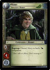 Merry, Impatient Hobbit - 6R113 - Foil