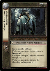 Gimli's Battle Axe, Trusted Weapon - 7R9 - Foil