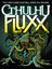 Cthulhu Fluxx