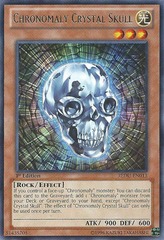 Chronomaly Crystal Skull - REDU-EN013 - Rare - Unlimited Edition