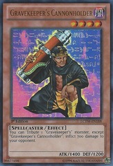 Gravekeeper's Cannonholder - LCYW-EN188 - Ultra Rare - 1st Edition