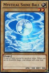 Mystical Shine Ball - LCYW-EN229 - Super Rare - 1st Edition