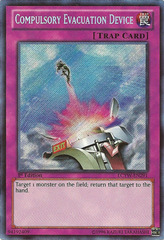 Compulsory Evacuation Device - LCYW-EN291 - Secret Rare - 1st Edition