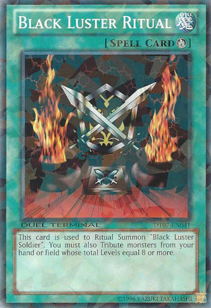 Black Luster Ritual - DT07-EN041 - Common - Duel Terminal