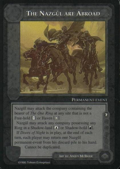 The Nazgul are Abroad