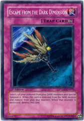 Escape from the Dark Dimension - PTDN-EN072 - Super Rare - 1st Edition