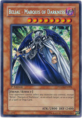 Belial - Marquis of Darkness - PTDN-EN099 - Secret Rare - 1st Edition