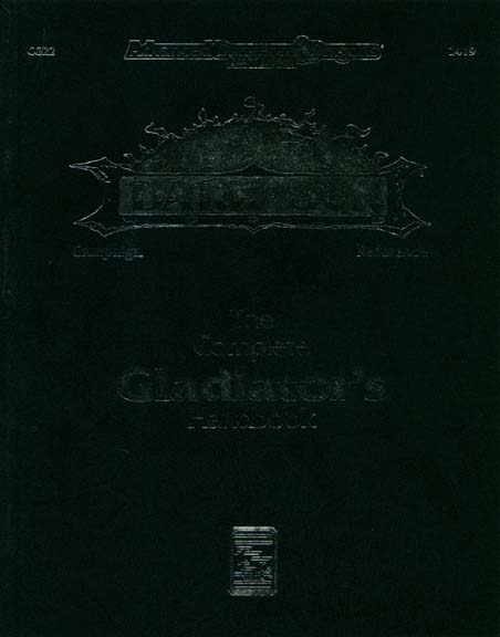 The Complete Gladiators Handbook