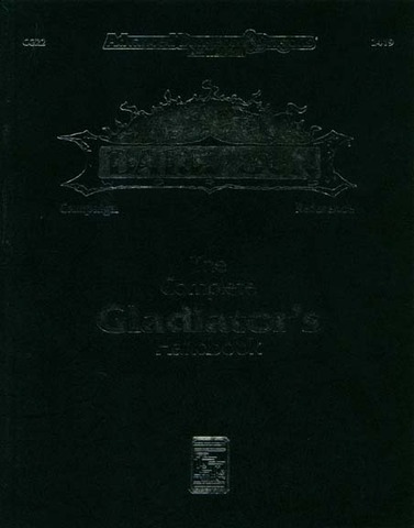 The Complete Gladiator's Handbook