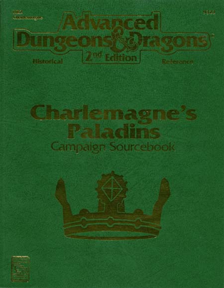 Charlemagnes Paladins Campaign Sourcebook