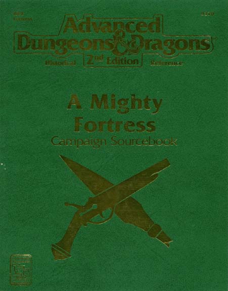A Mighty Fortress Campaign Sourcebook