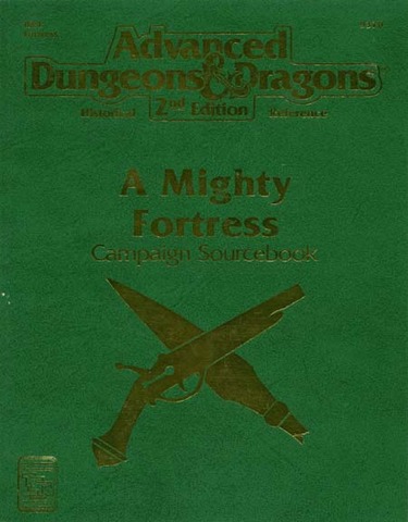 A Mighty Fortress Campaign Sourcebook