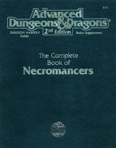 The Complete Book of Necromancers