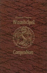 Wizard's Spell Compendium, Volume Three