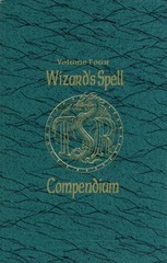 Wizard's Spell Compendium, Volume Four