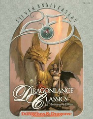 Dragonlance Classics: 15th Anniversary Edition