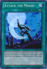 Attack the Moon! - ABYR-EN089 - Super Rare - Unlimited Edition