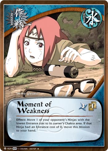 Moment of Weakness - M-929 - Uncommon - 1st Edition