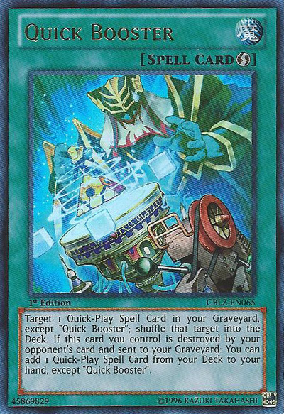 Quick Booster - CBLZ-EN065 - Ultra Rare - 1st Edition