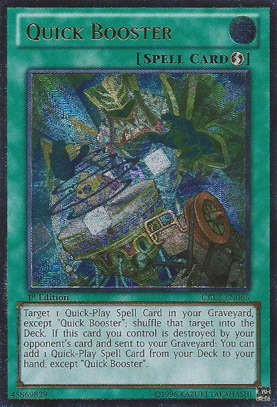 Quick Booster - CBLZ-EN065 - Ultimate Rare - 1st Edition