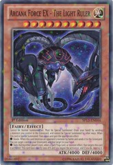 Arcana Force EX - The Light Ruler - SP13-EN044 - Starfoil Rare - 1st Edition