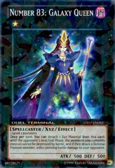 Number 83: Galaxy Queen - DT07-EN085 - Common - Duel Terminal