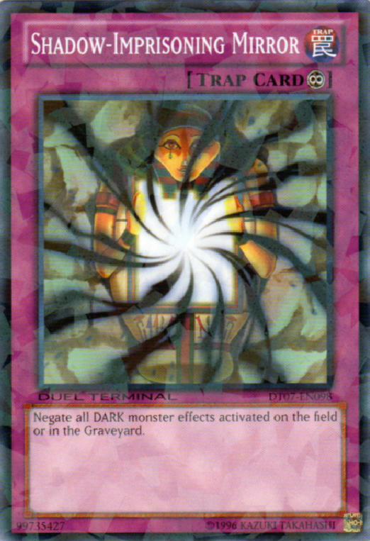 Shadow-Imprisoning Mirror - DT07-EN098 - Common - Duel Terminal