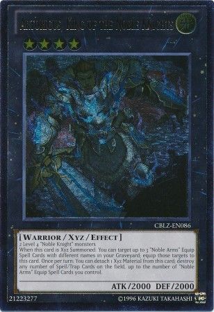 Artorigus, King of the Noble Knights - CBLZ-EN086 - Ultimate Rare - Unlimited Edition