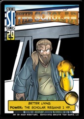 Sentinels of the Multiverse: The Scholar Hero Character