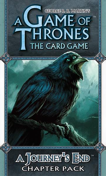 A Game of Thrones: The Card Game - A Journeys End