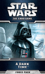 A Dark Time - Force Pack (Star Wars) - The Card Game