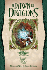 Dawn of Dragons, A