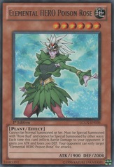 Elemental HERO Poison Rose - LCGX-EN036 - Rare - Unlimited Edition