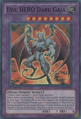 Evil HERO Dark Gaia - LCGX-EN069 - Super Rare - Unlimited Edition